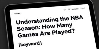 Understanding the NBA Season: How Many Games Are Played?