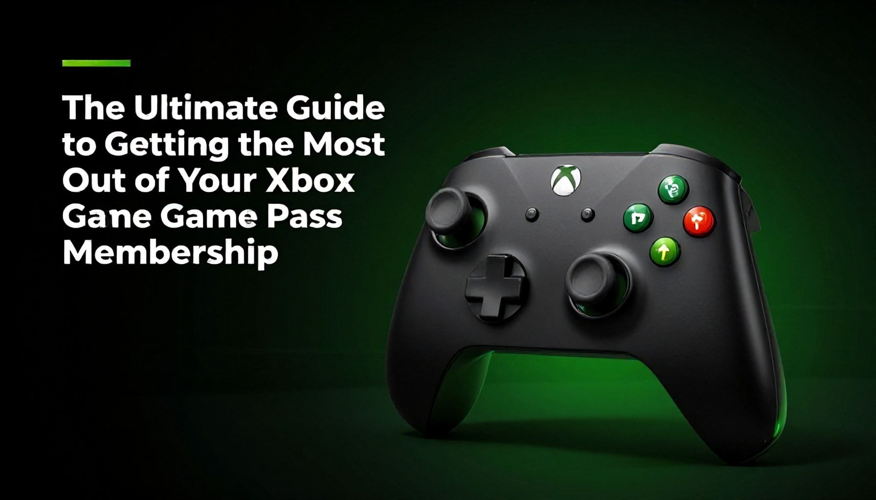 The Ultimate Guide to Getting the Most Out of Your Xbox Game Pass Membership*