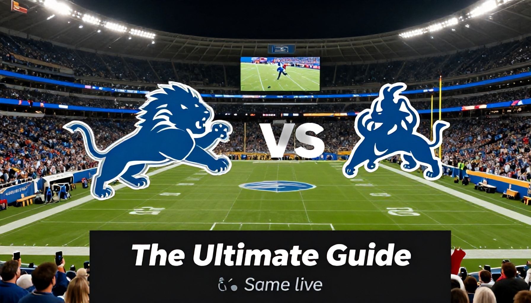 The Ultimate Guide to Streaming the Lions’ Game Live*