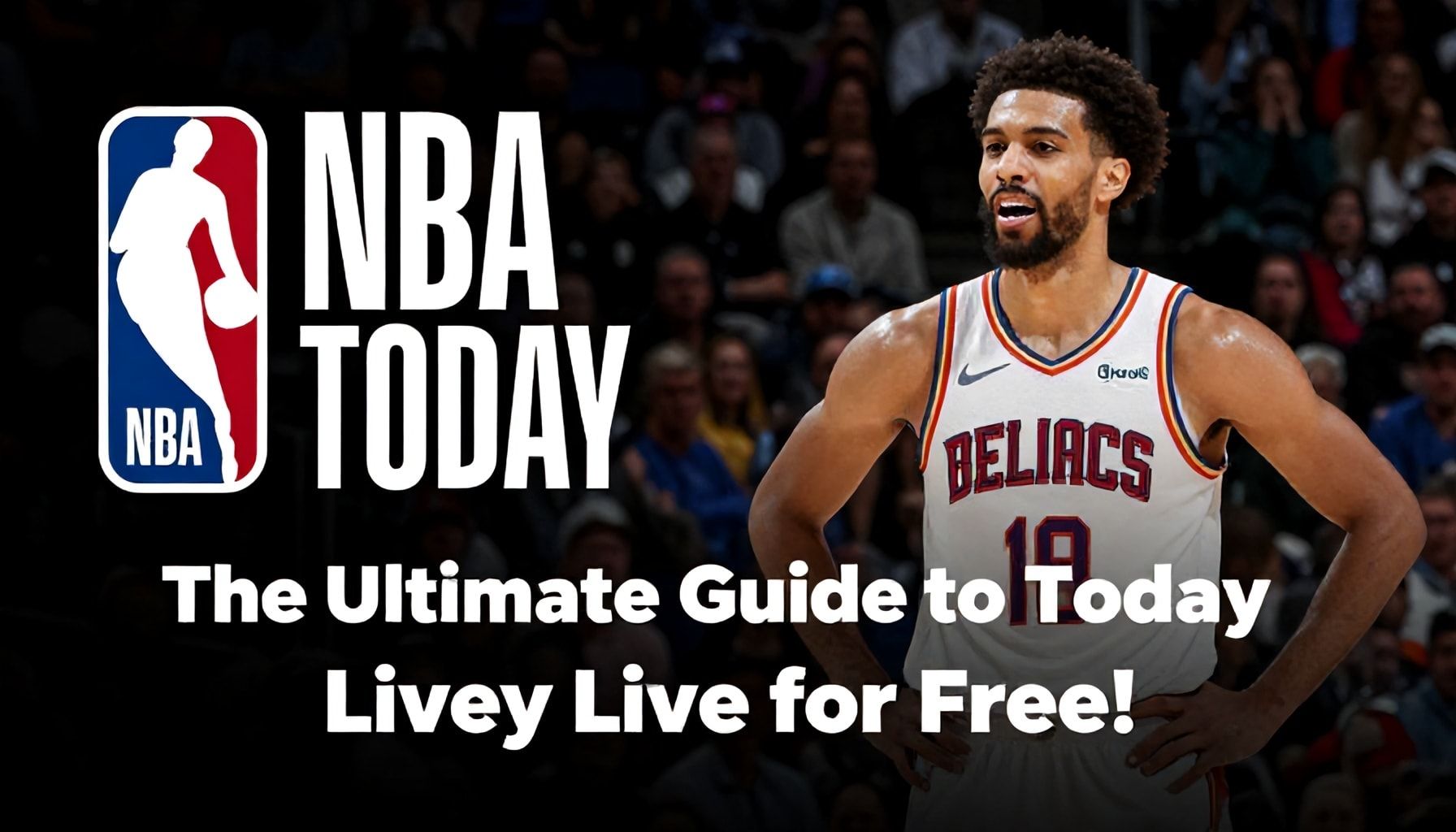 The Ultimate Guide to Watching NBA Games Today Live for Free (Legally!)*