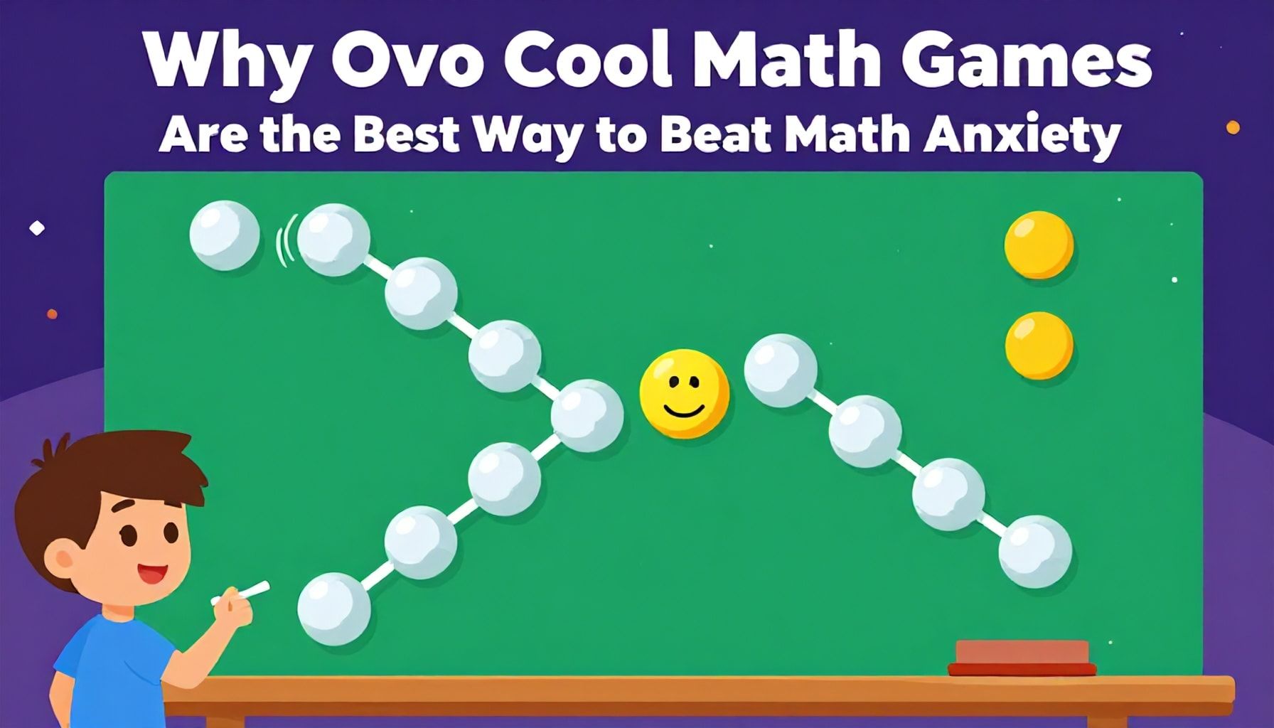 Why Ovo Cool Math Games Are the Best Way to Beat Math Anxiety*