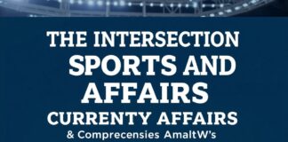 The Intersection of Sports and Current Affairs: A Comprehensive Analysis