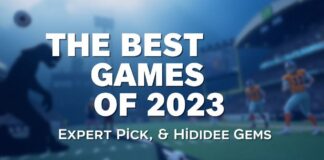 The Best Games of 2023: Expert Picks & Hidden Gems